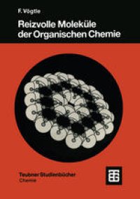 cover of the book Reizvolle Moleküle der Organischen Chemie