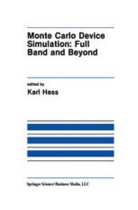 cover of the book Monte Carlo Device Simulation: Full Band and Beyond