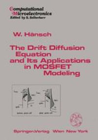 cover of the book The Drift Diffusion Equation and Its Applications in MOSFET Modeling