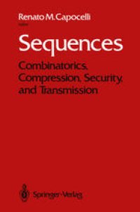 cover of the book Sequences: Combinatorics, Compression, Security, and Transmission