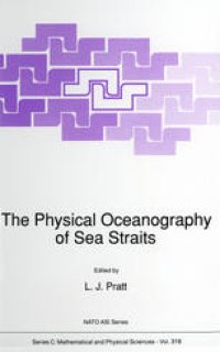 cover of the book The Physical Oceanography of Sea Straits