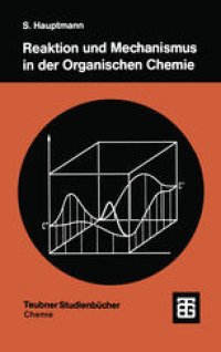 cover of the book Reaktion und Mechanismus in der organischen Chemie