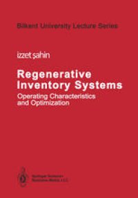cover of the book Regenerative Inventory Systems: Operating Characteristics and Optimization