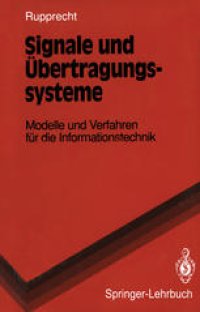 cover of the book Signale und Übertragungssysteme: Modelle und Verfahren für die Informationstechnik