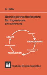 cover of the book Betriebswirtschaftslehre für Ingenieure: Eine Einführung