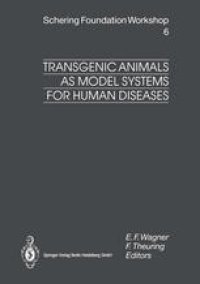 cover of the book Transgenic Animals as Model Systems for Human Diseases