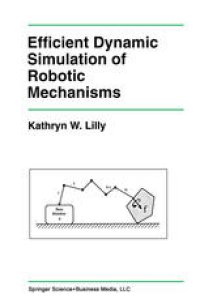 cover of the book Efficient Dynamic Simulation of Robotic Mechanisms