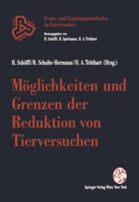 cover of the book Möglichkeiten und Grenzen der Reduktion von Tierversuchen