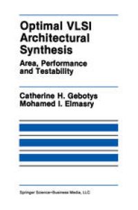 cover of the book Optimal VLSI Architectural Synthesis: Area, Performance and Testability