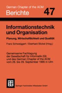 cover of the book Informationstechnik und Organisation: Planung, Wirtschaftlichkeit und Qualität