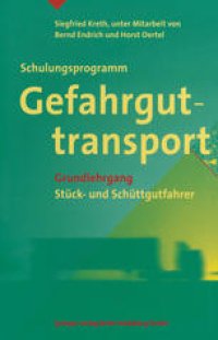 cover of the book Schulungsprogramm Gefahrguttransport: Grundlehrgang Stück- und Schüttgutfahrer