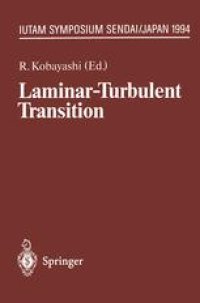 cover of the book Laminar-Turbulent Transition: IUTAM Symposium, Sendai/Japan, September 5 – 9, 1994