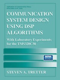 cover of the book Communication System Design Using DSP Algorithms: With Laboratory Experiments for the TMS320C30