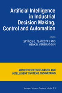 cover of the book Artificial Intelligence in Industrial Decision Making, Control and Automation