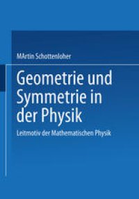 cover of the book Geometrie und Symmetrie in der Physik: Leitmotiv der Mathematischen Physik