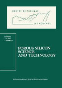 cover of the book Porous Silicon Science and Technology: Winter School Les Houches, 8 to 12 February 1994