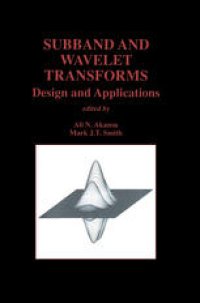 cover of the book Subband and Wavelet Transforms: Design and Applications