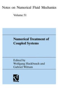 cover of the book Numerical Treatment of Coupled Systems: Proceedings of the Eleventh GAMM-Seminar, Kiel, January 20–22, 1995