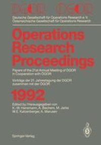 cover of the book DGOR / ÖGOR: Papers of the 21th Annual Meeting of DGOR in Cooperation with ÖGOR Vorträge der 21. Jahrestagung der DGOR zusammen mit ÖGOR