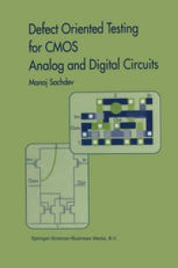 cover of the book Defect Oriented Testing for CMOS Analog and Digital Circuits