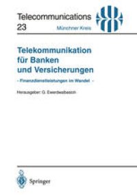 cover of the book Telekommunikation für Banken und Versicherungen: — Finanzdienstleistungen im Wandel — Vorträge der am 19. Juni 1995 in München abgehaltenen Fachkonferenz