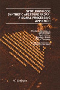 cover of the book Spotlight-Mode Synthetic Aperture Radar: A Signal Processing Approach