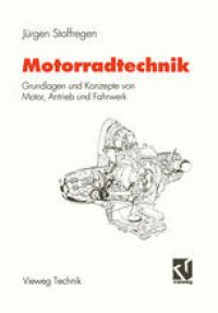 cover of the book Motorradtechnik: Grundlagen und Konzepte von Motor, Antrieb und Fahrwerk