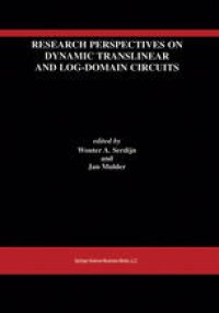 cover of the book Research Perspectives on Dynamic Translinear and Log-Domain Circuits