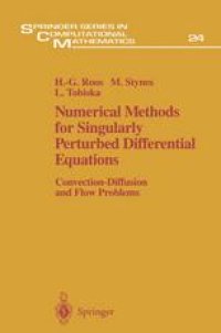 cover of the book Numerical Methods for Singularly Perturbed Differential Equations: Convection-Diffusion and Flow Problems