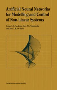 cover of the book Artificial Neural Networks for Modelling and Control of Non-Linear Systems