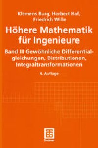 cover of the book Höhere Mathematik für Ingenieure: Band III Gewöhnliche Differentialgleichungen, Distributionen, Integraltransformationen