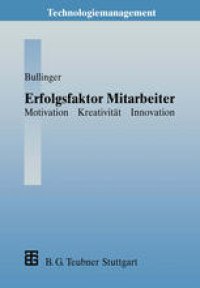 cover of the book Erfolgsfaktor Mitarbeiter: Motivation — Kreativität — Innovation