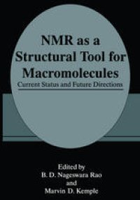 cover of the book NMR as a Structural Tool for Macromolecules: Current Status and Future Directions