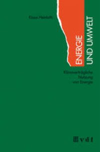 cover of the book Energie und Umwelt: Klimaverträgliche Nutzung von Energie