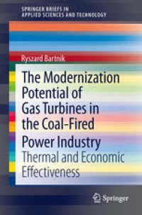 cover of the book The Modernization Potential of Gas Turbines in the Coal-Fired Power Industry: Thermal and Economic Effectiveness