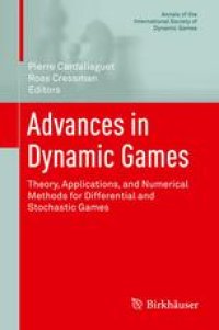 cover of the book Advances in Dynamic Games: Theory, Applications, and Numerical Methods for Differential and Stochastic Games