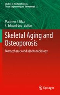 cover of the book Skeletal Aging and Osteoporosis: Biomechanics and Mechanobiology