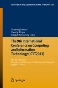 cover of the book The 9th International Conference on Computing and InformationTechnology (IC2IT2013): 9th-10th May 2013 King Mongkut's University of Technology North Bangkok