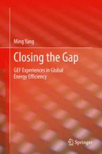 cover of the book Closing the Gap: GEF Experiences in Global Energy Efficiency