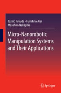 cover of the book Micro-Nanorobotic Manipulation Systems and Their Applications