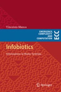 cover of the book Infobiotics: Information in Biotic Systems