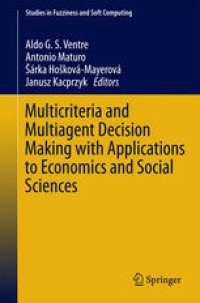 cover of the book Multicriteria and Multiagent Decision Making with Applications to Economics and Social Sciences