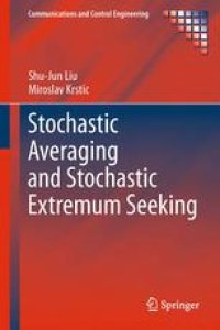 cover of the book Stochastic Averaging and Stochastic Extremum Seeking