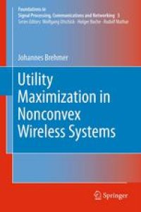 cover of the book Utility Maximization in Nonconvex Wireless Systems