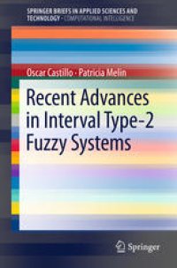 cover of the book Recent Advances in Interval Type-2 Fuzzy Systems