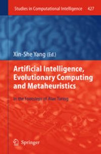 cover of the book Artificial Intelligence, Evolutionary Computing and Metaheuristics: In the Footsteps of Alan Turing