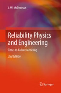 cover of the book Reliability Physics and Engineering: Time-To-Failure Modeling