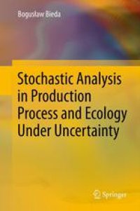 cover of the book Stochastic Analysis in Production Process and Ecology Under Uncertainty