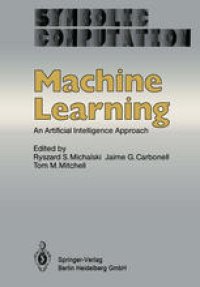 cover of the book Machine Learning: An Artificial Intelligence Approach