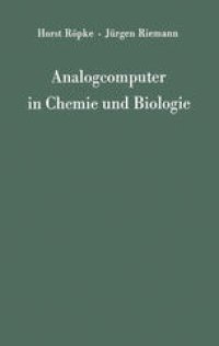 cover of the book Analogcomputer in Chemie und Biologie: Eine Einführung